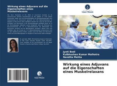 Wirkung eines Adjuvans auf die Eigenschaften eines Muskelrelaxans