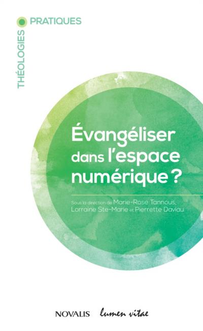 Evangeliser dans l’espace numerique?