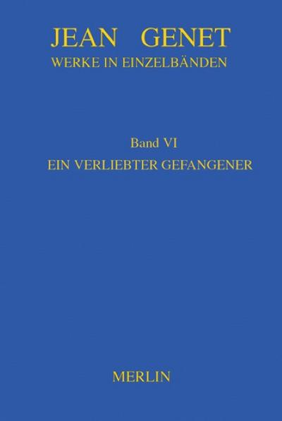 Ein verliebter Gefangener