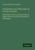 Commentaire sur le sefer Yesira ou livre de la creation