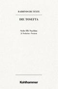 Rabbinische Texte, Erste Reihe: Die Tosefta. Band III: Seder Naschim