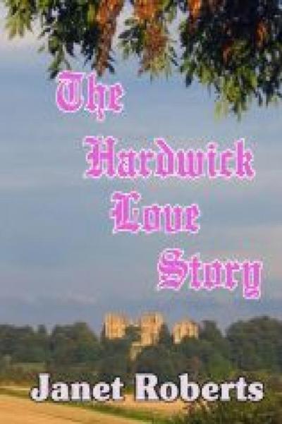 Hardwick Love Story