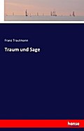 Traum und Sage