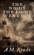 The Night the Light Went Out (Cape May Historical Mystery Collection, #3)
