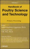 Handbook of Poultry Science and Technology, Volume 1, Primary Processing