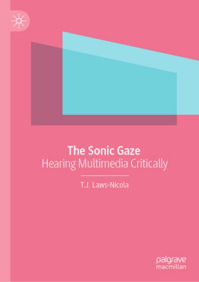 The Sonic Gaze