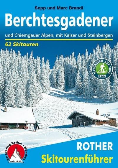 Brandl, S: Berchtesgadener/Chiemgauer Alpen/Skitouren