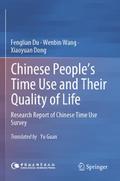 Chinese Peoples Time Use and Their Quality of Life