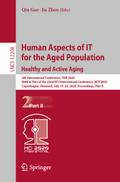 Human Aspects of IT for the Aged Population. Healt