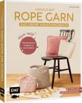 Häkeln mit Rope-Garn super easy - Das große Anleit ...