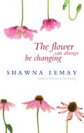 Flower Can Always Be Changing