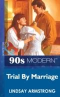 Trial By Marriage (Mills & Boon Vintage 90s Mo
