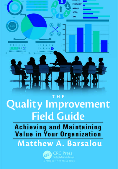 The Quality Improvement Field Guide