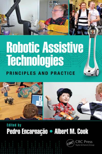 Robotic Assistive Technologies