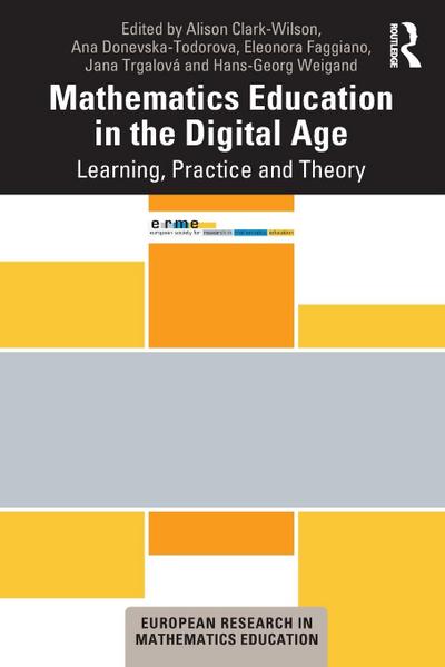 Mathematics Education in the Digital Age