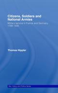 Citizens, Soldiers and National Armies