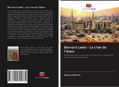 Bernard Lewis - La crise de l’Islam