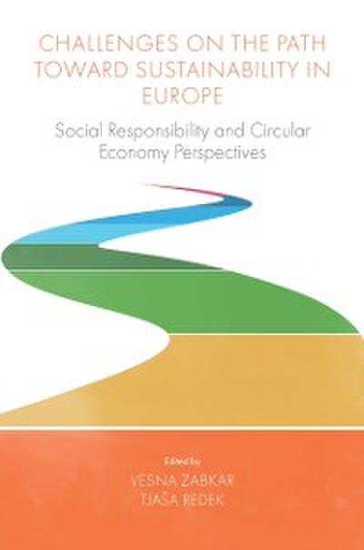 Challenges On the Path Toward Sustainability in Europe