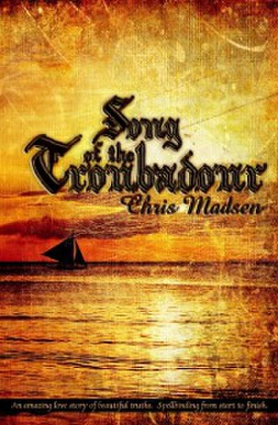 Song of the Troubadour