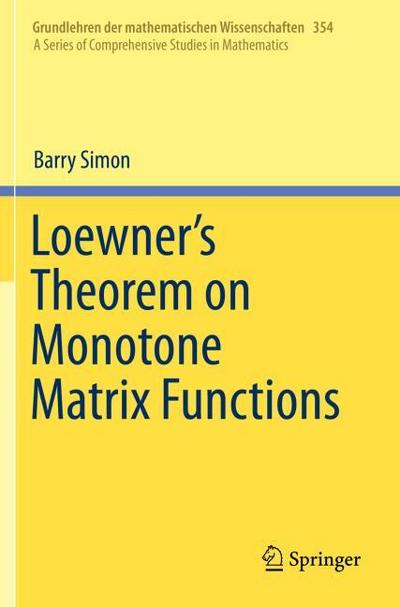 Loewner’s Theorem on Monotone Matrix Functions