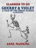 Cherry & Violet A Tale of the Great Plague - I