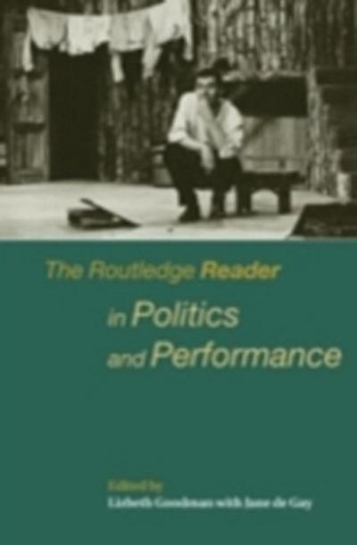 Routledge Reader in Politics and Performance