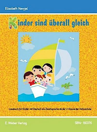 Kinder sind überall gleich - Lesebuch
