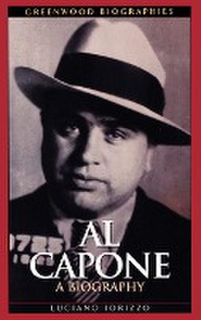 Al Capone - Luciano J. Iorizzo