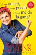 Porque Quiero, Porque Puedo Y Porque Me Da La Gana