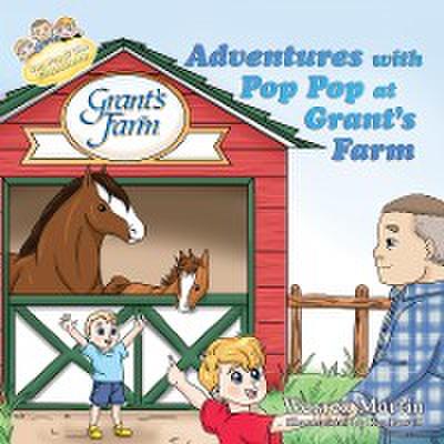 Adventures with Pop Pop at Grant’s Farm