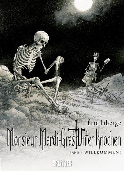 Monsieur Mardi-Gras Unter Knochen - Willkommen