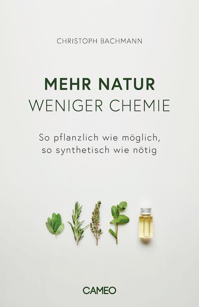 Mehr Natur, weniger Chemie