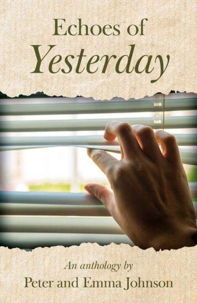 Echoes of Yesterday