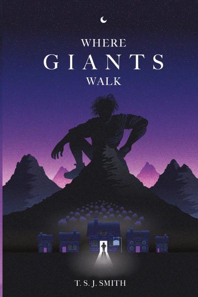 Where Giants Walk