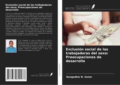 Exclusión social de las trabajadoras del sexo: Preocupaciones de desarrollo