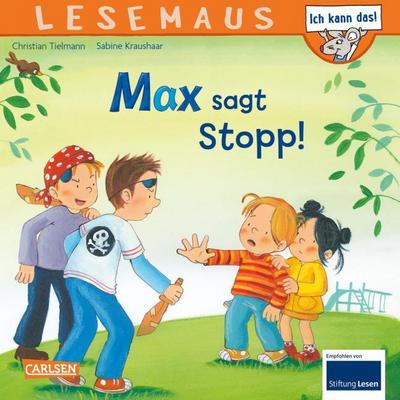 Max sagt Stopp!
