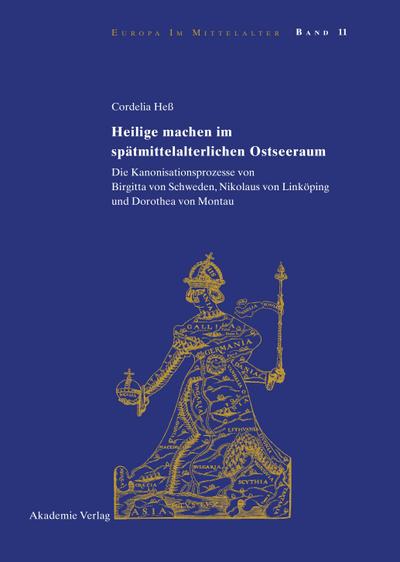 Heilige machen im spätmittelalterlichen Ostseeraum