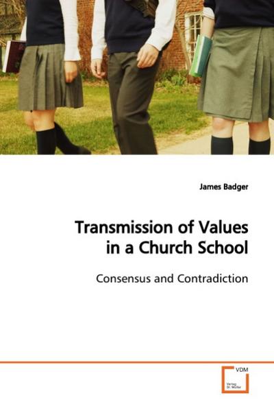 Transmission of Values in a Church School - James Badger