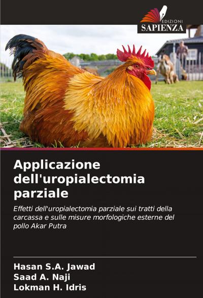 Applicazione dell’uropialectomia parziale