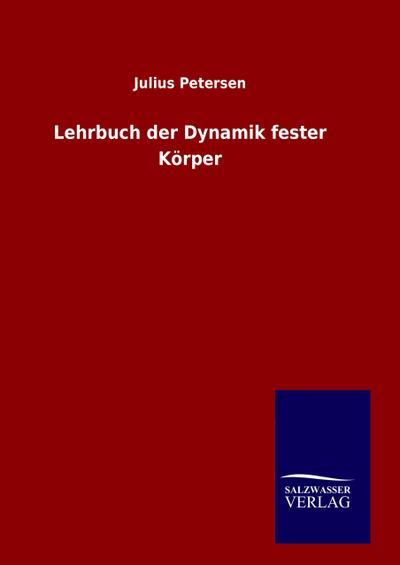 Lehrbuch der Dynamik fester Körper