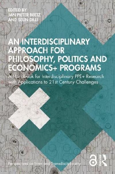 An Interdisciplinary Approach for Philosophy, Politics and Economics+ Programs