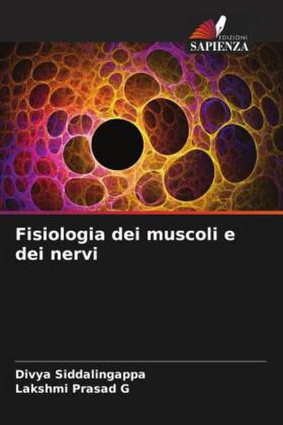 Fisiologia dei muscoli e dei nervi