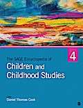 The SAGE Encyclopedia of Children and Childhood Studies