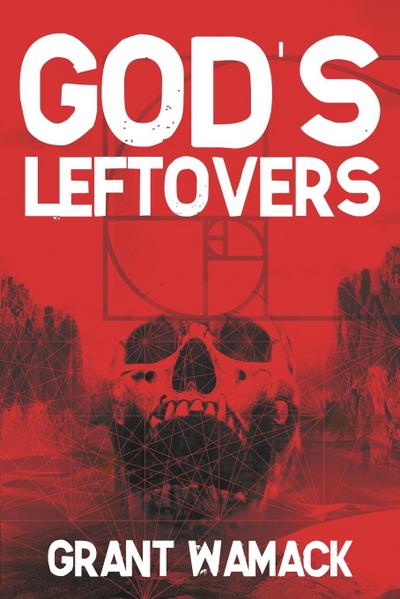 God’s Leftovers