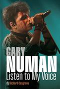 Gary Numan: Listen to My Voice