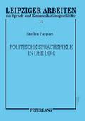 Politische Sprachspiele in der DDR
