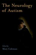 The Neurology of Autism