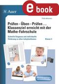 Prüfen - Üben - Prüfen mit der Mathefahrschule 4