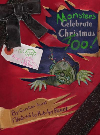 Monsters Celebrate Christmas Too!