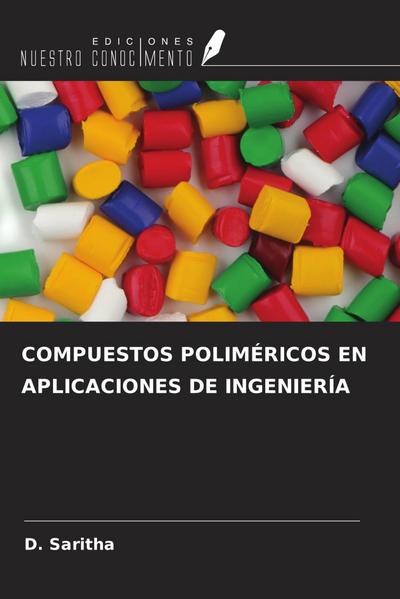 COMPUESTOS POLIMÉRICOS EN APLICACIONES DE INGENIERÍA